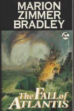 The Fall of Atlantis #1-2: The Fall of Atlantis by Marion Zimmer Bradley
