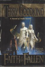 Sword of Truth # 6: Faith of the Fallen by Terry Goodkind