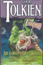 Sir Gawain and the Green Knight, Pearl, Sir Orfeo by J.R.R. Tolkien
