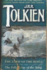 Lord of the Rings #1: The Fellowship of the Ring by J.R.R. Tolkien