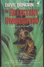 The Seventh Sword #1: The Reluctant Swordsman ... by Dave Duncan