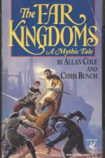Anteros #2: The Far Kingdoms by Allan Cole, Chris Bunch