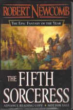 Chronicles of Blood and Stone #1: The Fifth Sorceress by Robert Newcomb
