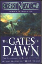 Chronicles of Blood and Stone #2: The Gates of Dawn by Robert Newcomb