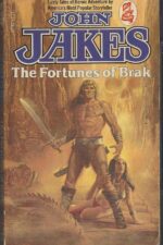 Brak the Barbarian #5: Fortunes of Brak by John Jakes