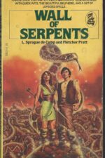Harold Shea #6: Wall of Serpents by L. Sprague de Camp & Fletcher Pratt