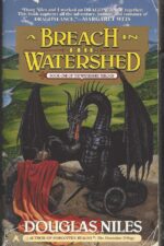 Watershed Trilogy #1: A Breach in the Watershed by Douglas Niles