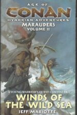 Age of Conan: Marauders #2: Winds of the Wild Sea by Jeff Mariotte