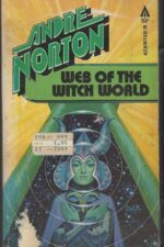Witch World #2: Web of the Witch World by Andre Norton