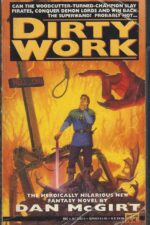 Jason Cosmo Series #3: Dirty Work by Dan McGirt