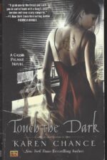 Cassandra Palmer #1: Touch the dark by Karen Chance