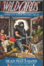 Wild Cards # 7: Dead Man's Hand by George R. R. Martin