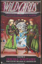 Wild Cards #10: Double solitaire by Melinda M. Snodgrass