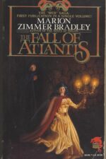 The Fall of Atlantis #1-2: The Fall of Atlantis by Marion Zimmer Bradley