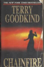 Sword of Truth # 9: Chainfire by Terry Goodkind