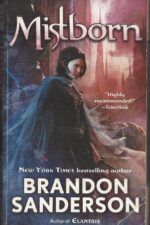 Mistborn #1: Mistborn by Brandon Sanderson
