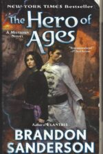 Mistborn #3: The Hero of Ages by Brandon Sanderson