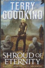 Nicci Chronicles #2: Shroud of Eternity by Terry Goodkind