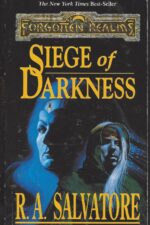 Forgotten Realms: Legacy of the Drow #3: Siege of Darkness by R. A. Salvatore