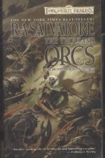 Forgotten Realms: Hunter's Blades Trilogy #1: The Thousand Orcs by R. A. Salvatore