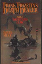 Frank Frazetta's Death Dealer #3: Tooth and claw by James Silke