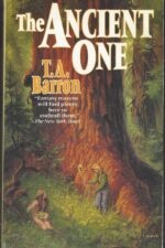 Adventures of Kate #2: The Ancient One by T. A. Barron