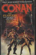 Conan: Conan The Fearless by Steve Perry
