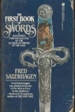 Book of Swords #1: The First Book of Swords by Fred Saberhagen