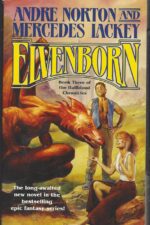 Halfblood Chronicles #3: Elvenborn by Mercedes Lackey