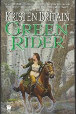 Green Rider #1: Green Rider by Kristen Britain