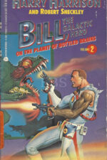 Bill, the Galactic Hero #2: On the Planet of Bottled Brains by Harry Harrison and Robert Sheckley