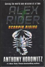 Alex Rider #9: Scorpia Rising by Anthony Horowitz
