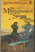 Ethshar #1: Misenchanted Sword by Lawrence Watt-Evans