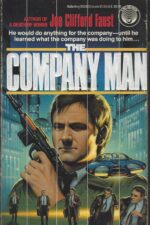 The Company Man by Joe Clifford Faust
