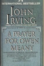 A Prayer for Owen Meany by John Irving