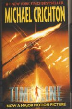Timeline by Michael Crichton