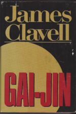 Asian Saga #3: Gai-Jin by James Clavell