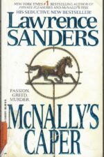Archy McNally #4: McNally's Caper by Lawrence Sanders