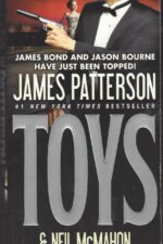 Toys by James Patterson & Neil McMahon