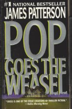 Alex Cross #05: Pop Goes the Weasel by James Patterson