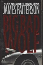 Alex Cross #09: The Big Bad Wolf by James Patterson