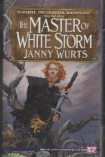 Cycle of Fire #2: The Master of Whitestorm by Janny Wurtz
