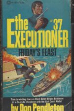 Executioner #037: Friday’s Feast by Don Pendleton