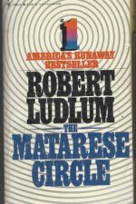 Matarese #1: The Matarese circle by Robert Ludlum