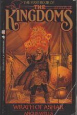 The Kingdoms #1: Wrath of Ashar by Angus Wells