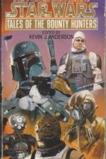 Star Wars: Tales #3: Tales of the Bounty Hunters by Kevin J. Anderson