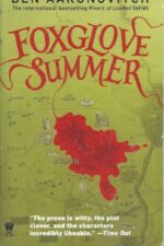 Rivers of London #5: Foxglove summer by Ben Aaronovitch